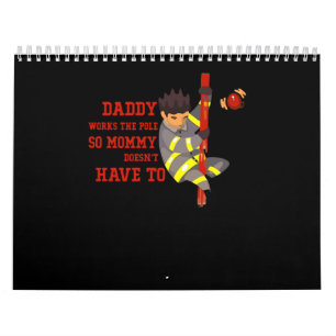 Calendrier Cadeau pompier Papa Travaille Le Pompier Pole