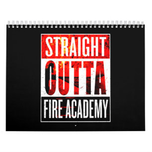 Calendrier Cadeau pompier   Straight Outta Firefighter