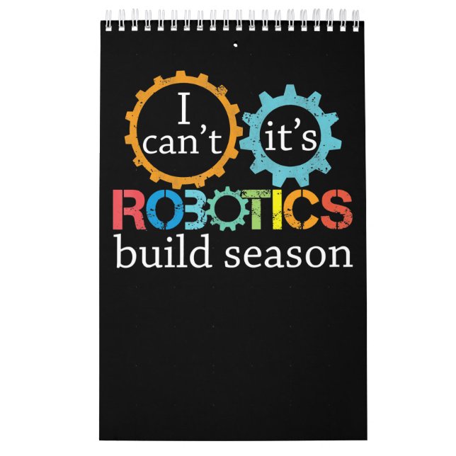 Calendrier Cant its Robotics Build Seasons Cadeau-cadeaux Rob (Protection)