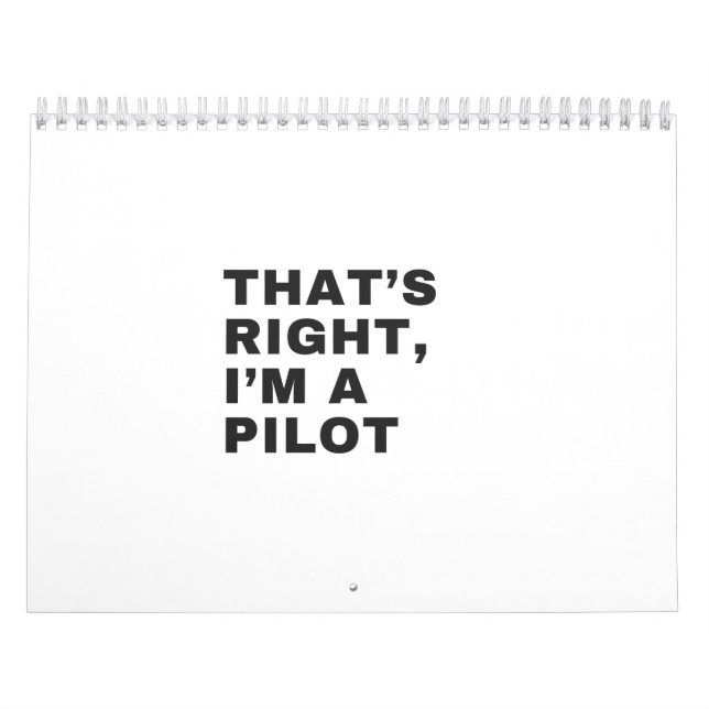 CALENDRIER C'EST BIEN, JE SUIS UN PILOTE (Protection)