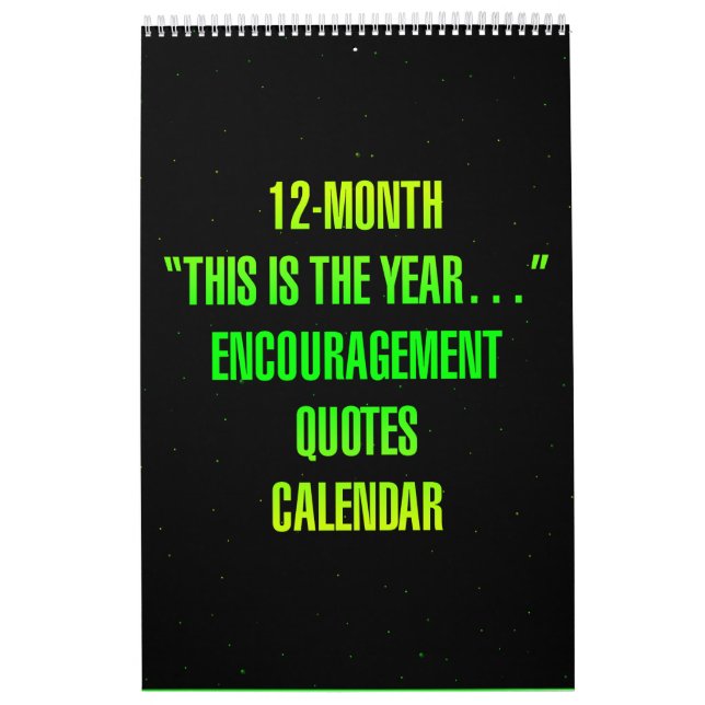 Calendrier "C'est l'année..." Citations d'Encouragement (Protection)