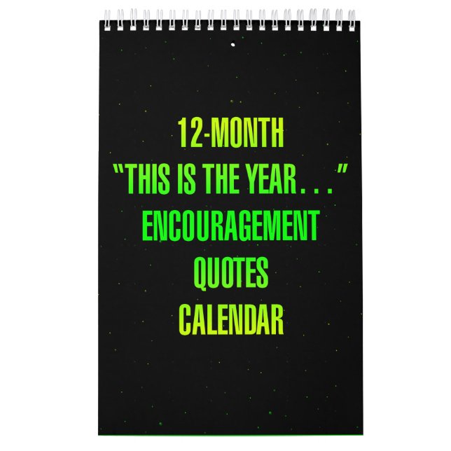 Calendrier "C'est l'année..." Citations d'encouragement (Protection)