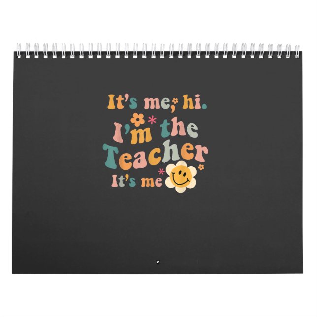 Calendrier C'est moi Salut Je suis l'enseignant C'est moi Drô (Protection)
