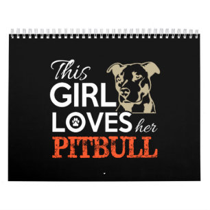Calendrier cette fille adore son pitbull
