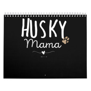 Calendrier Chien Femme Husky Mama Husky Maman Cadeaux Amour