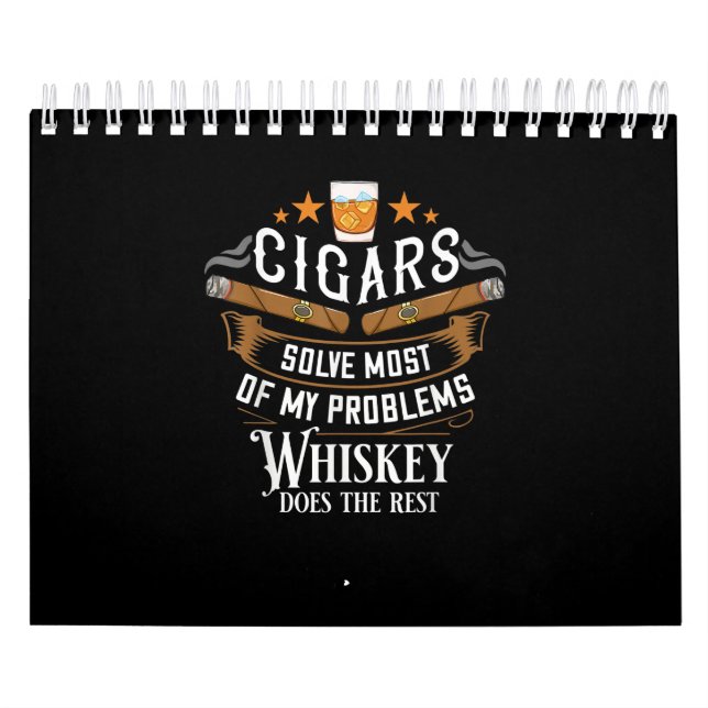 Calendrier Cigars Solve Most Of My Problems Whiskey (Protection)