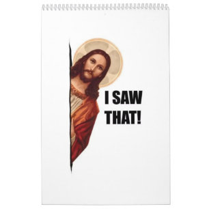 Calendrier Citation drôle Jésus Meme, j'ai vu ça Jésus