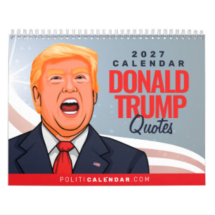 Calendrier Citations DE DONALD TRUMP 2027
