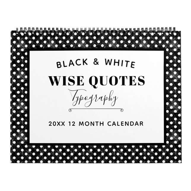 Calendrier Citations en noir et blanc (Protection)