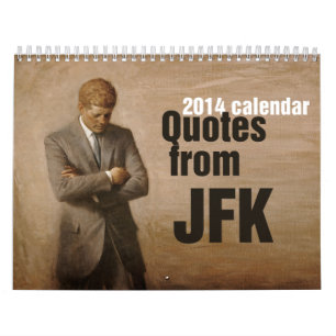 Calendrier Citations inspirées de JFK. 2014