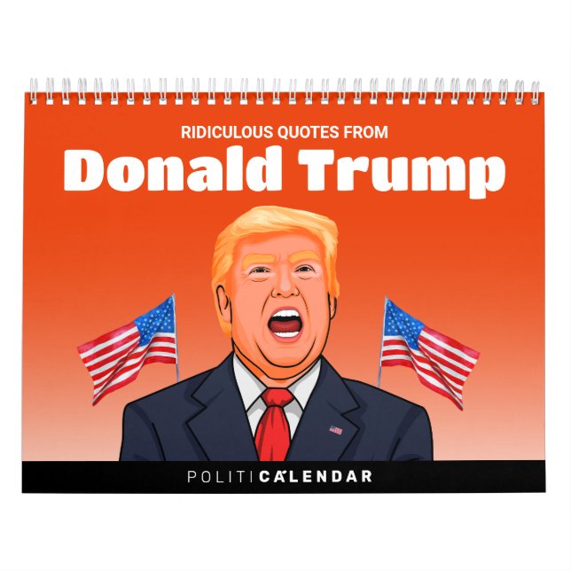 Calendrier Citations ridicules de Donald Trump (Protection)