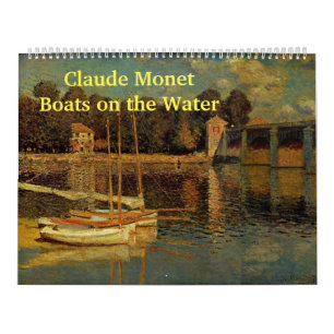 Calendrier Claude Monet - Les bateaux sur l'eau