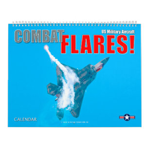Calendrier COMBAT FLARES ! Aéronefs militaires américains
