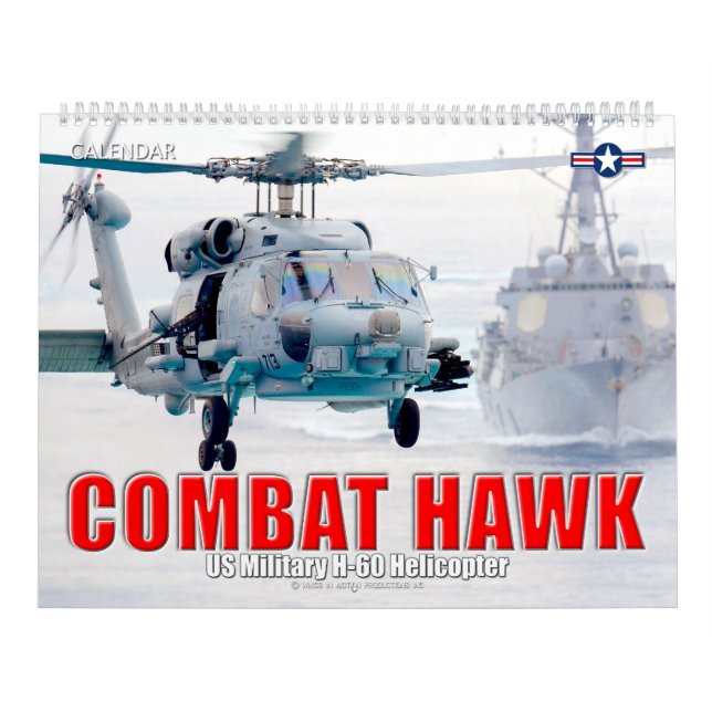 Calendrier COMBAT HAWK - Hélicoptère militaire américain H-60 (Protection)