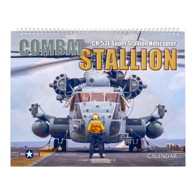 Calendrier COMBAT STALLION - CH-53E Super Stallion (Protection)