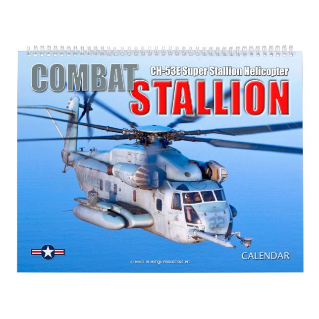 Calendrier COMBAT STALLION - CH-53E Super Stallion (Protection)