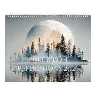 Calendrier de réflexions de pleine lune 2026