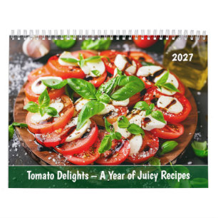 Calendrier Délices de Tomates – Une Année de Recettes Juteuse