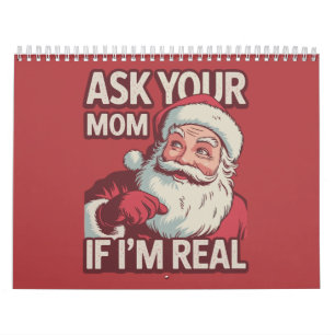 Calendrier Demandez à votre maman si je suis vraiment drôle P
