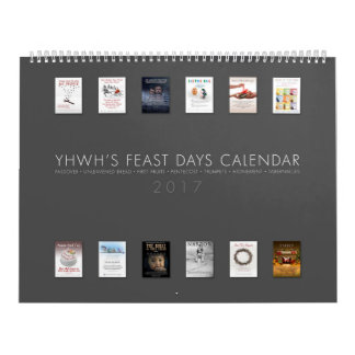 CALENDRIER DES JOURS DE FÊTE DE YHWH - 2017 - LE
