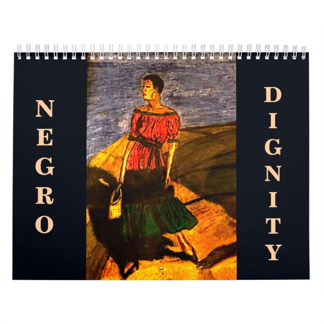 CALENDRIER DIGNITÉ NÈGRE  (Protection)