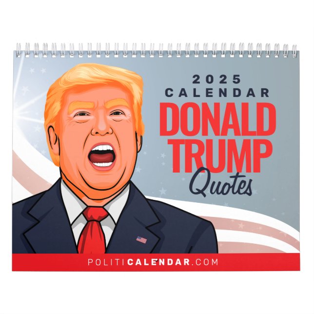 CALENDRIER DONALD TRUMP CITE 2025 (Protection)