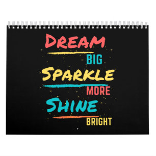 Calendrier Dream Big Sparkle Plus brillant