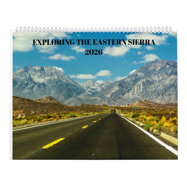 Calendrier Eastern Sierra Scenic Highway 2026 Calendar Photos (Protection)