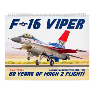 CALENDRIER F-16 VIPER - 50 ANS DE MACH 2 VOL !