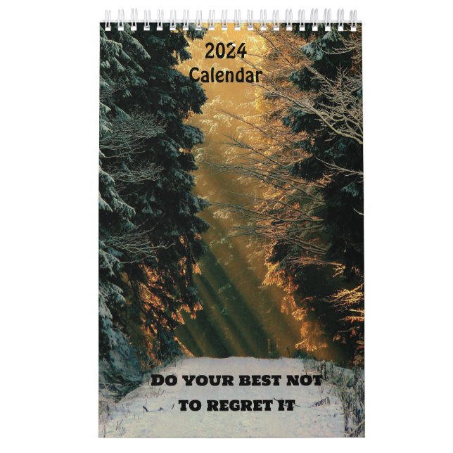 Calendrier Faites de votre mieux pour ne pas le regretter For (Protection)