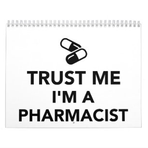 Calendrier Faites-moi confiance je suis un pharmacien