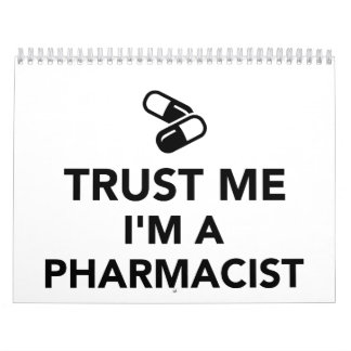 Calendrier Faites-moi confiance je suis un pharmacien