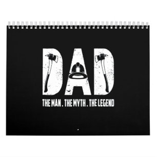 Calendrier Firefighter The Man The Myth The Legend