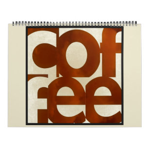 Calendrier Graffi*tee Studios Coffee Lover's Dream Calendar