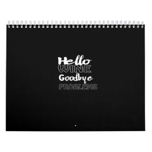 Calendrier hello wine goodbye problems