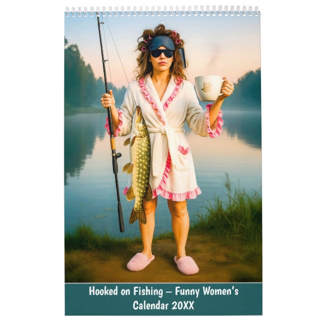 Calendrier Hooked on Fishing – Funny Women’s (Protection)