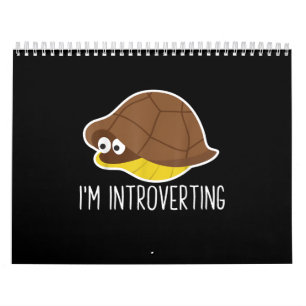 Calendrier Im Introverting - Introvert Turtle Quarantiné