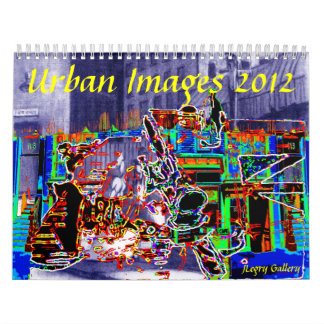Calendrier Images urbaines 2012 -