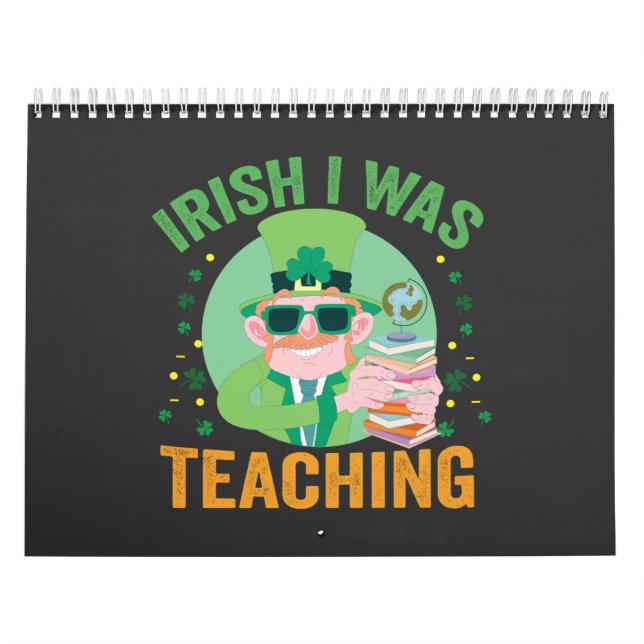 Calendrier Irlandais J'enseignais drôle cadeau de St Patrick (Protection)