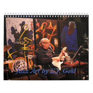 Calendrier Jazz Art par E.J. Gold