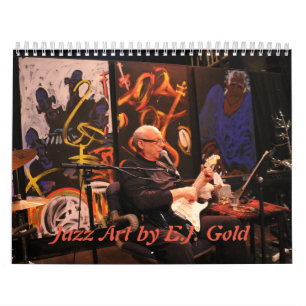Calendrier Jazz Art par E.J. Gold