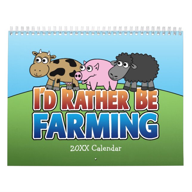 Calendrier Je préférerais être agricole - mignon animaux de d (Protection)