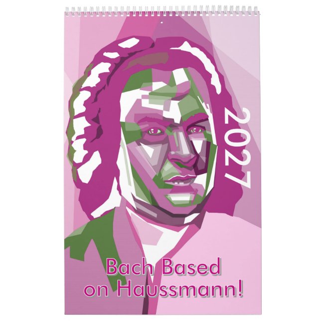 Calendrier Johann Sebastian Bach 2027, un compositeur moderne (Protection)