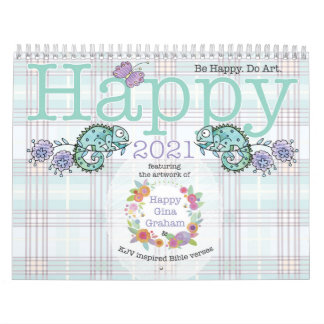 Calendrier Joyeux 2021 ! Soyez Heureux ! Faites de l'Art.