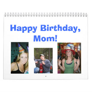 Calendrier Joyeux anniversaire, maman !