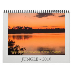Calendrier JUNGLE - 2010, beaux paysages…