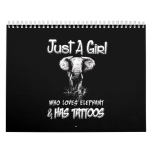 Calendrier Juste Une Fille Qui Aime L'Éléphant Et A Des Tat