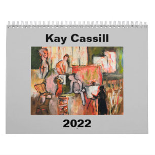 CALENDRIER KAY CASSILL 2022 CALENDAR