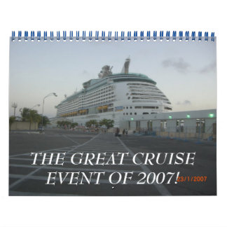 CALENDRIER LA GRANDE CROISIÈRE DE 2007 !