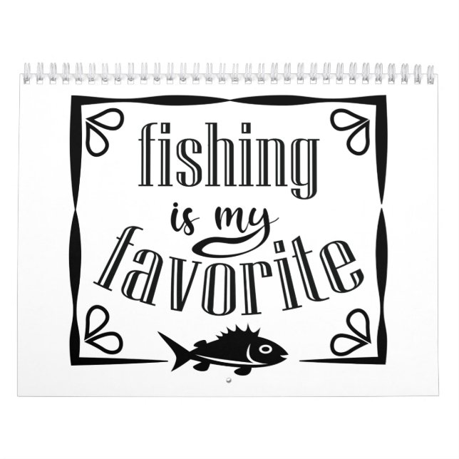 Calendrier La pêche est ma citation préférée (Protection)
